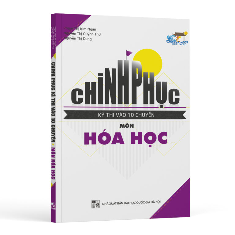 Chinh phục kì thi vào 10 CHUYÊN môn Hóa học