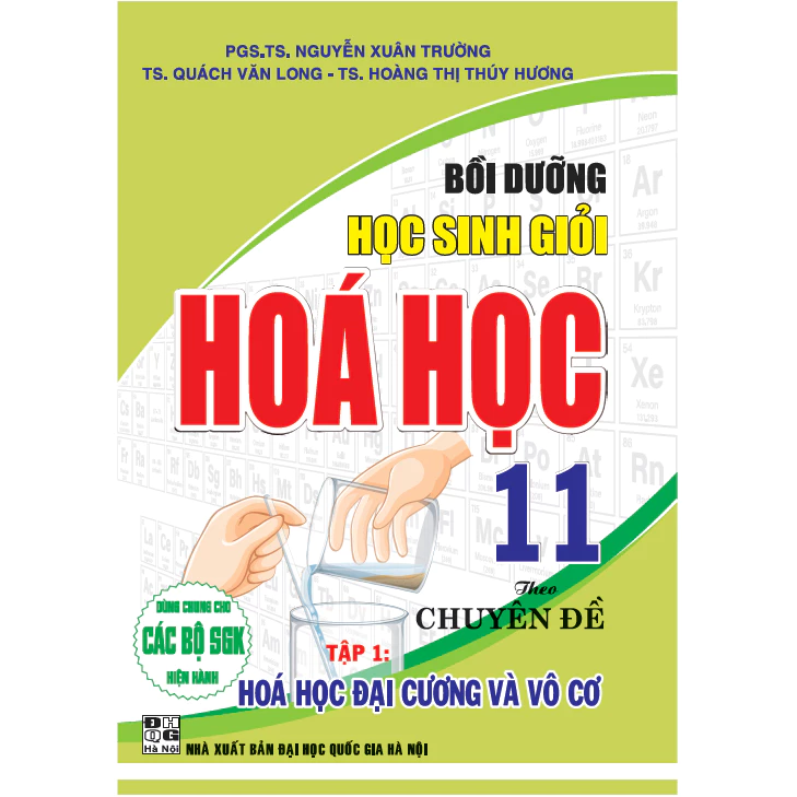 Sách – Bồi dưỡng học sinh giỏi hoá học 11 theo chuyên đề – Hóa học Đại cương và Vô cơ