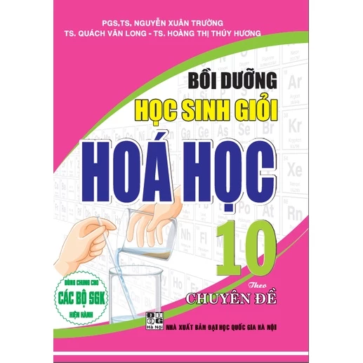 Sách – Bồi Dưỡng Học Sinh Giỏi Hóa Học 10 Theo Chuyên Đề
