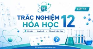 trac nghiem hoa hoc lop 12